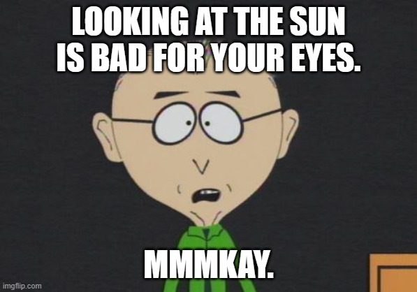 Mr Mackey Sun Eyes