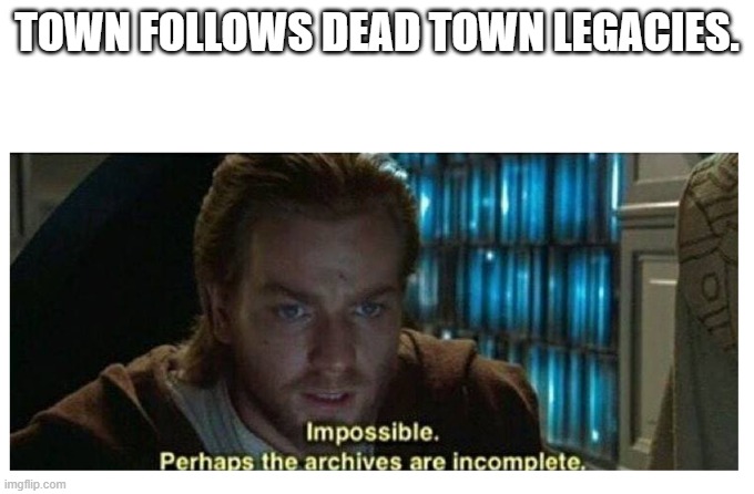 Archives Town Legacy